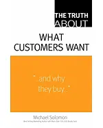 The Truth about Customers