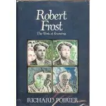 Robert Frost: The Work of Knowing