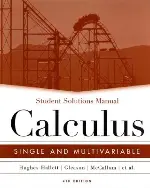 Student Solutions Manual to accompany Calculus: Single and Multivariable,