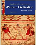 Western Civilization: Volume A: To 1500