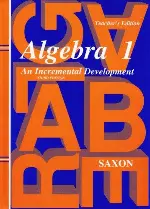 Algebra 1: An Incremental Development