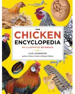 The Chicken Encyclopedia: An Illustrated Reference