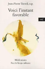 Voici l'instant favorable (French Edition)